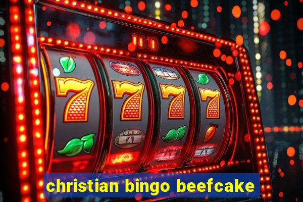 christian bingo beefcake