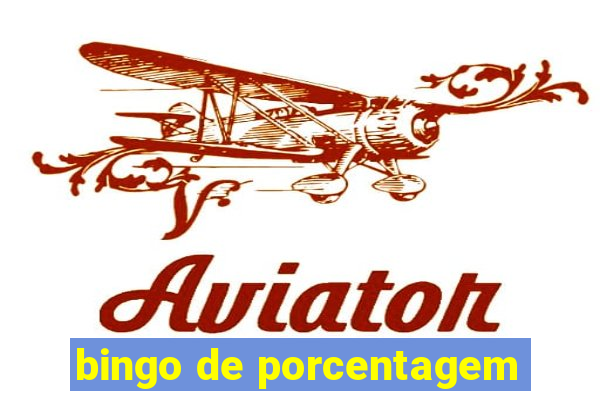 bingo de porcentagem